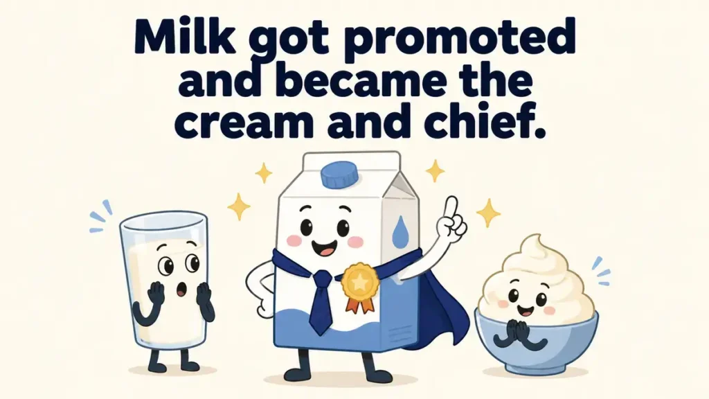 milk-got-promoted-and-became-the-cream-and-chief