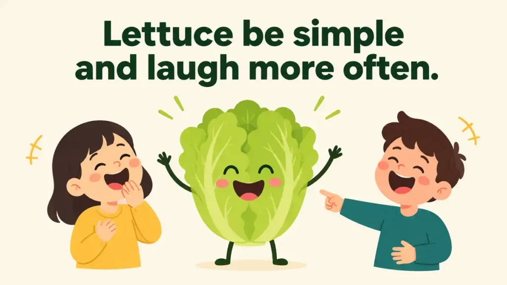 lettuce-be-simple-and-laugh-more-often