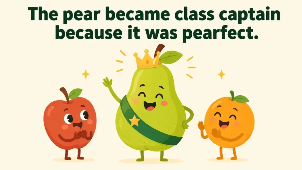 the-pear-became-class-captain-because-it-was-pearfect
