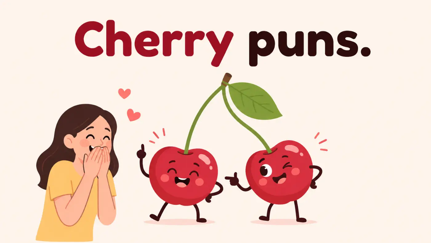 Cherry puns