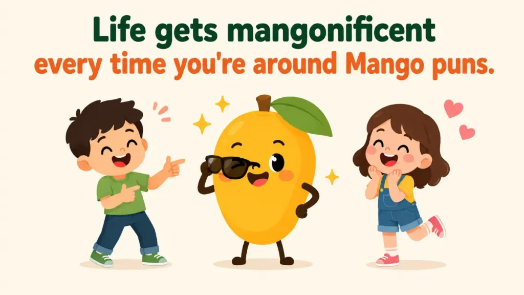 life-gets-mangonificent-every-time-youre-around