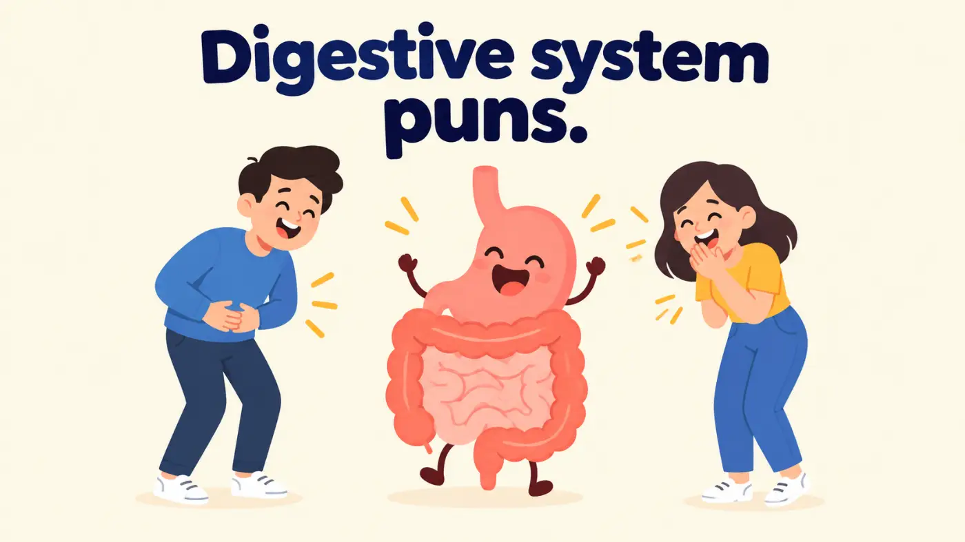Digestive system puns