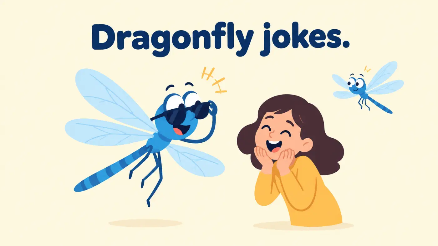 Dragonfly jokes