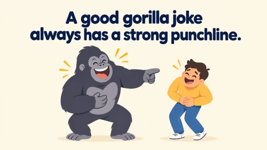 a-good-gorilla-joke-always-has-a-strong-punchline