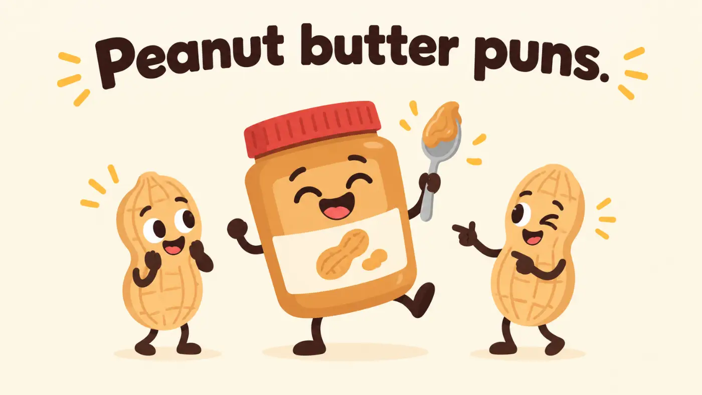 Peanut butter puns