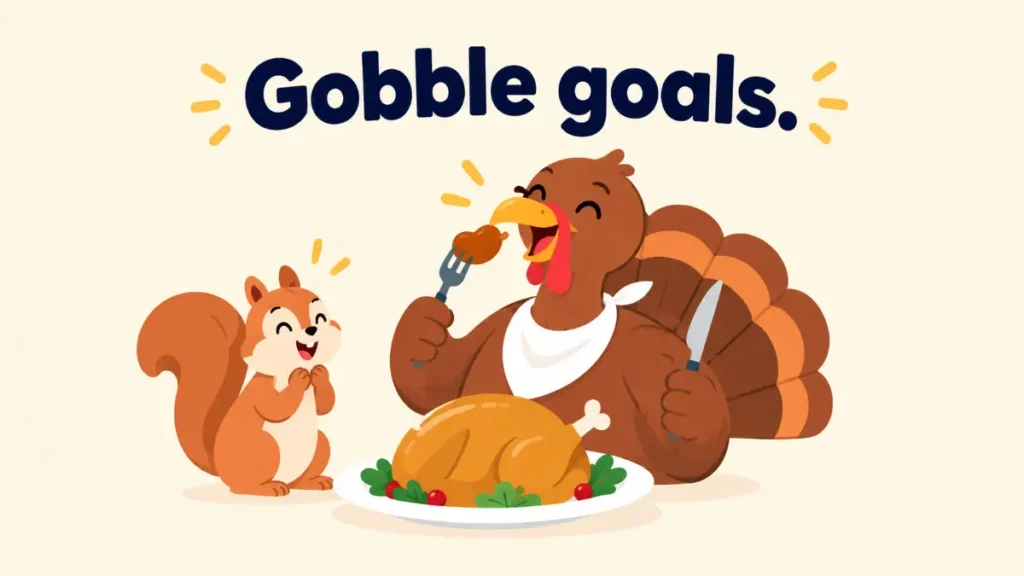 gobble-goals