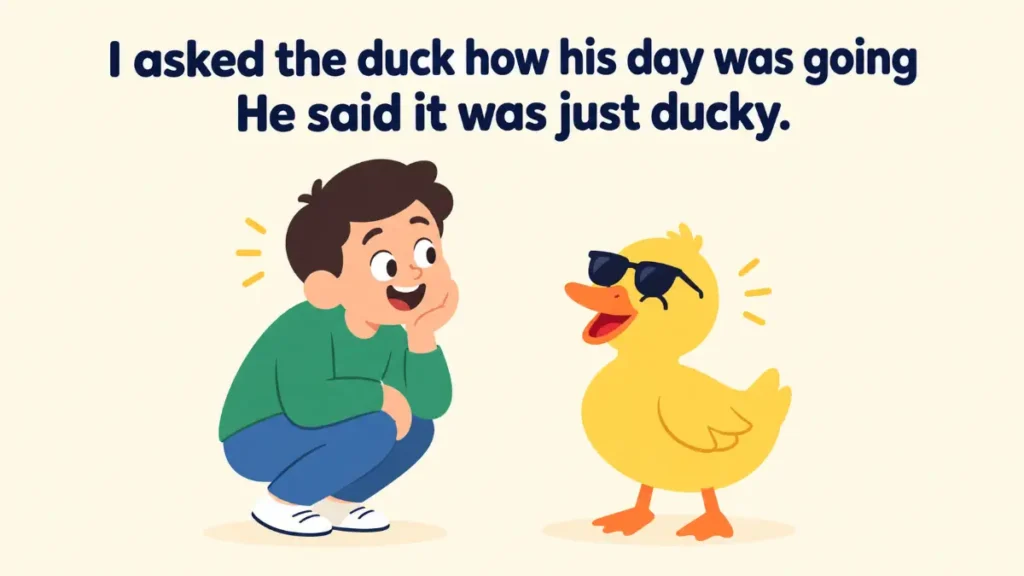 i-asked-the-duck-how-his-day-was-going-he-said-it-was-just-ducky