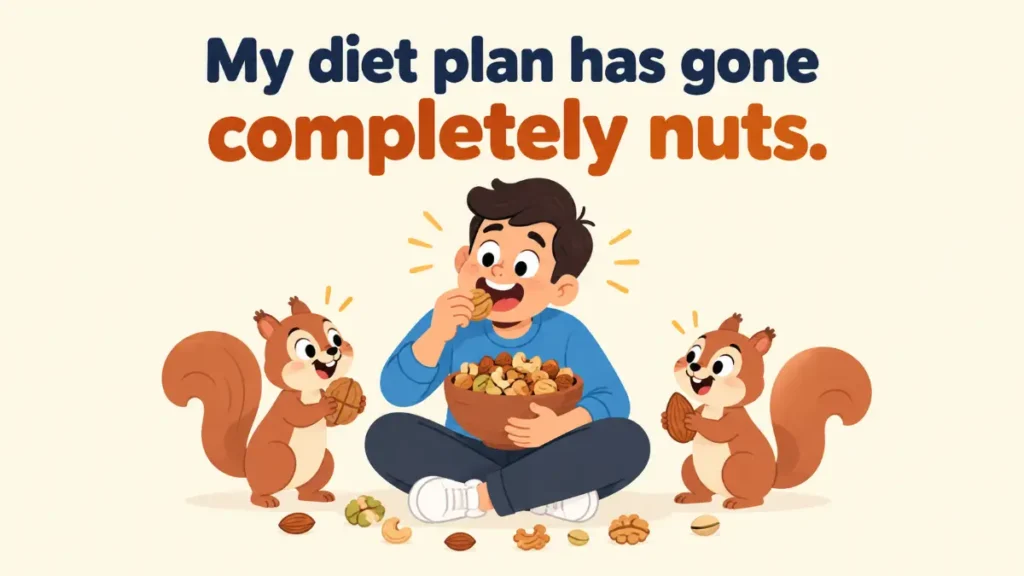 my-diet-plan-has-gone-completely-nuts